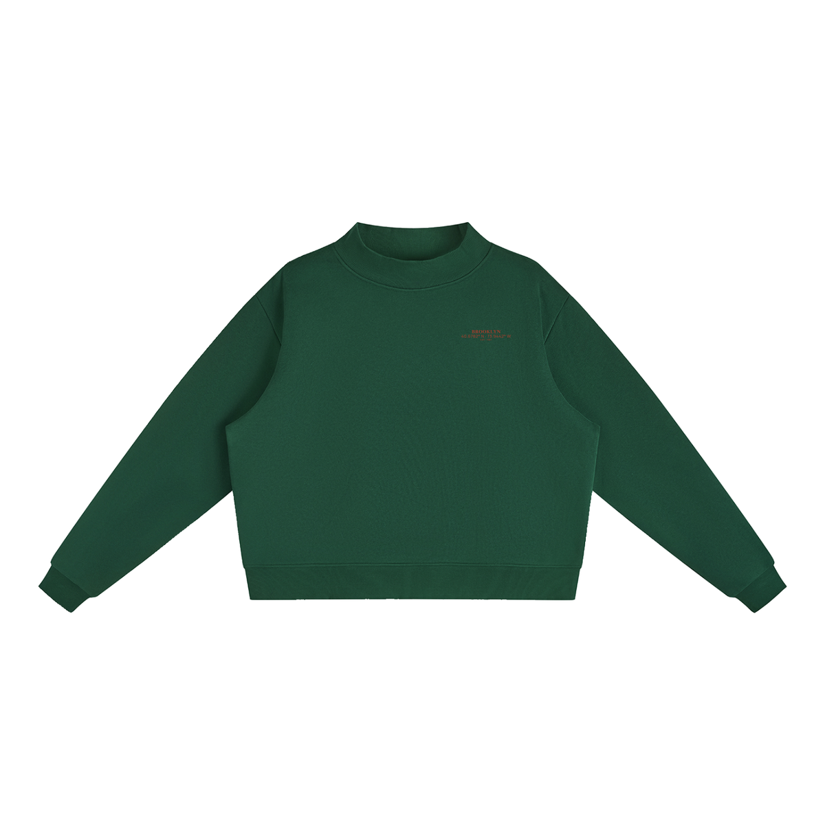 Brooklyn Mock-Neck Crew — Red Text in Blackish Green, front view showing the small red BROOKLYN chest print
